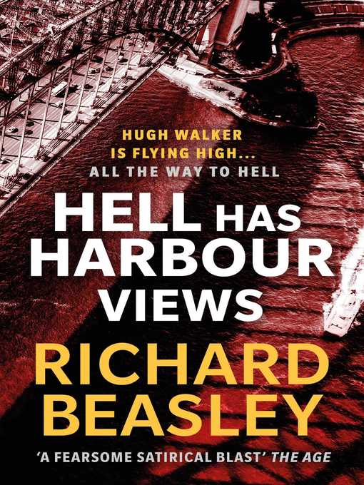 Title details for Hell Has Harbour Views by Richard Beasley - Wait list
